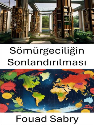 cover image of Sömürgeciliğin Sonlandırılması